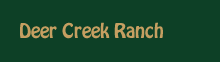 Deer Creek Ranch